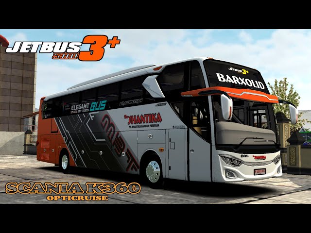 JB3 SHD SCANIA K360ib SHANTIKA‼️MOD BUSSID // MOD BUSSID TERBARU class=