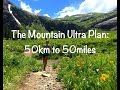 The Mountain Ultra Plan