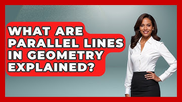 What Are Parallel Lines In Geometry Explained? - All About Geometry