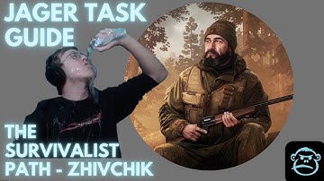 Jager Task Guide - The Survivalist Path ZhivChik