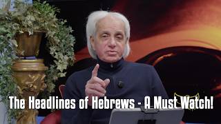 The Headlines of Hebrews - A Must Watch!