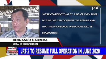 LRT-2 to resume full operation in June 2020
