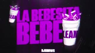 La Bebesita Bebe Lean REMIX - Emi Diaz & DJSnows