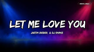 Let Me Love You – DJ Snake ft. Justin Bieber | Lyrics