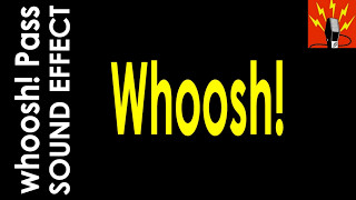 Whoosh Pass By Sound Effect