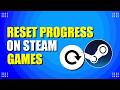 How To Reset Progress On A Steam Game (Quick Guide)