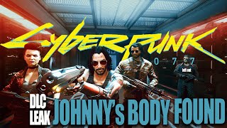 Cyberpunk 2077-DLC Leak Songbird and Johnny Silverhand Real Body Found