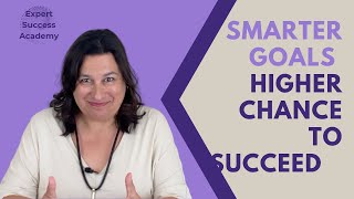 Make Your Goals Smarter So You Achieve Them Easier
