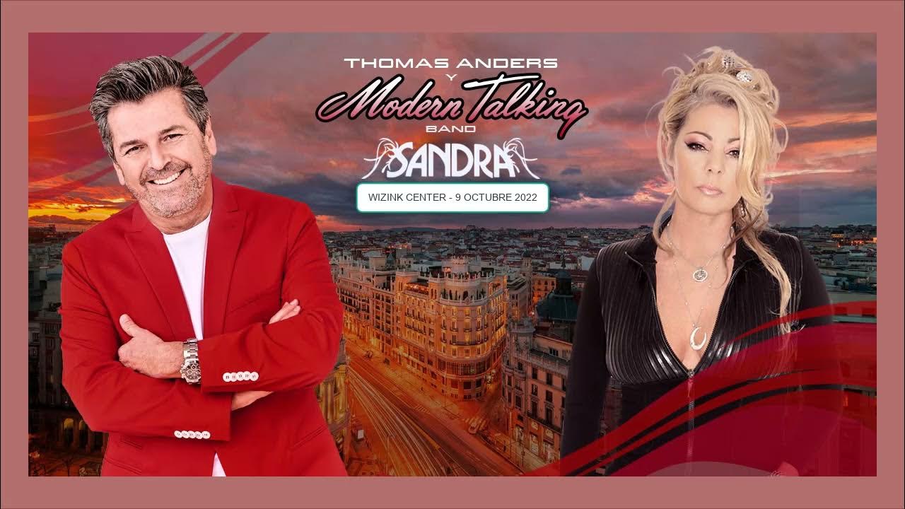 THOMAS ANDERS (MODERN TALKING) Y SANDRA EN CONCIERTO YouTube