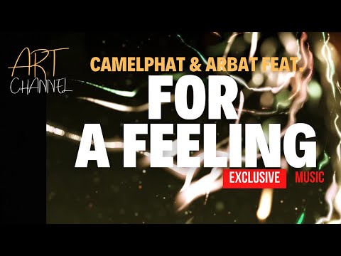 MUSIC IBIZA EXCLUSIVE 2023 CamelPhat & ARBAT feat. Rhodes - For a Feeling