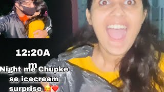 Aise Adhi Rat M Kon Chupke Se Milne Aata Hai? Surprise Caring Partner Vishualy