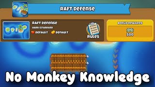 Raft Defense || No Monkey Knowledge || BTD6 Quest Tutorial screenshot 5