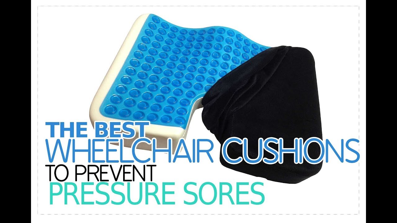 Best Wheelchair Cushion For Preventing Pressure Sores