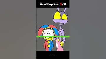 Time Warp Scan😂😂😂JAX & POMNI funny Animation video #shorts #edit #trending