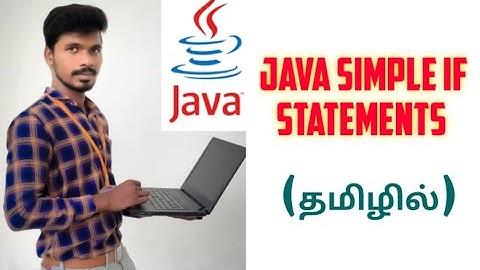 Simple if Statement in java || Control Statements in java || java in tamil