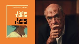 Colm Tóibín Q+A | Long Island