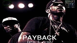 Lloyd Banks & 50 Cent - Payback (P's & Q's) (Audio) HD