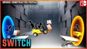 Bridge Constructor Portal | Gameplay Trailer | Nintendo Switch Upcoming Game