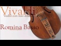 Vivaldi - Vedrò con mio diletto - Romina Basso - mezzo-soprano