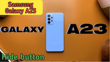 Samsung Galaxy A23  Back Button Setting Kaise Karen, How To Hide Back Button In