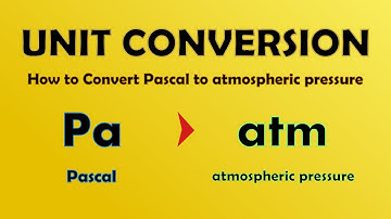 Unit Conversion - How to Convert Pascal to atmospheric pressure (Pa to atm)