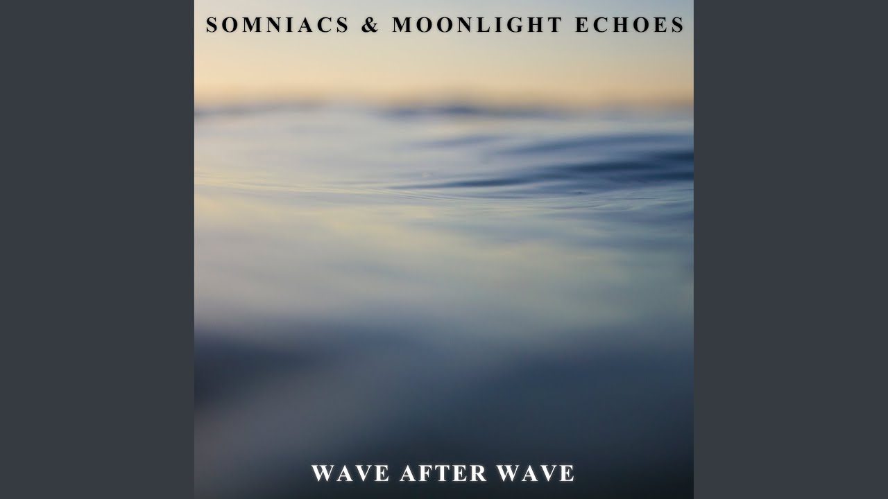 Watch Wave After Wave on YouTube Watch Wave After Wave on YouTube