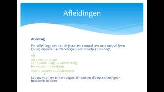 Samenstellingen en afleidingen