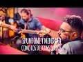 Spuntone y Mendaro - Como los Desconsolados (E. Darnauchans) // Tape Sessions