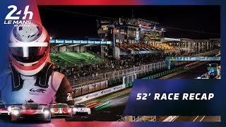 24 Heures du Mans 2022 - 52 MIN RACE RECAP