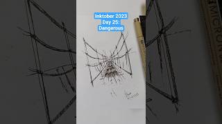 inktober 2023 | day 25: Dangerous | #drawing #art #artist #explore #artwork #inktober #inktober2023