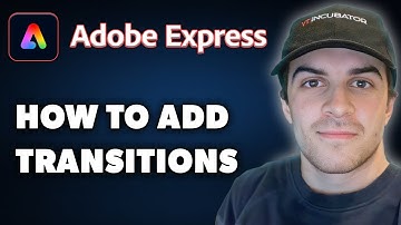 How to Add Transitions in Adobe Express (Full 2024 Guide)