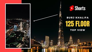 Night View | 125th Floor | Burj Khalifa #Shorts
