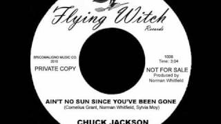 Chuck Jackson - Ain&#39;t No Sun Since You&#39;ve Been Gone
