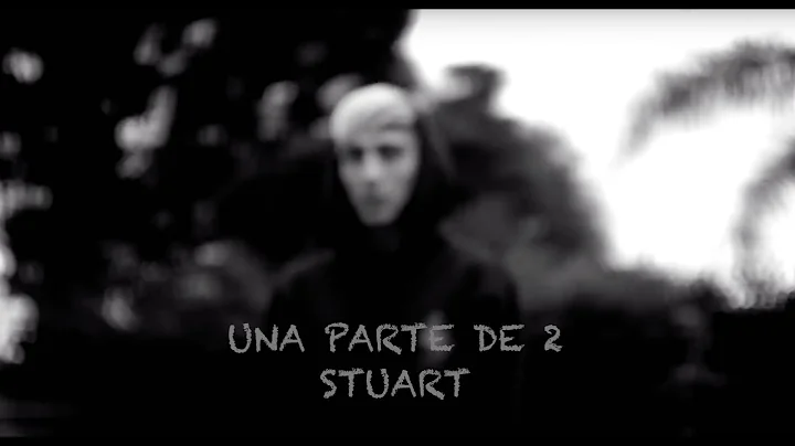Stuart - una parte de 2  (video oficial )