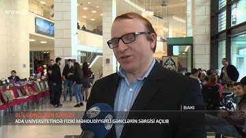 ADA University - "My World" Exhibition