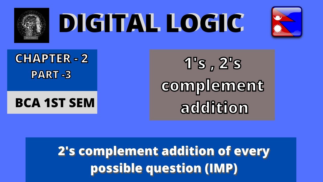 addition of 2's complement , how to add complement digital logic , in ...
