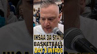 2026 IHSAA - 3A Boys Basketball State Playoffs - Game 9 Introductions