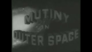 Mutiny In Outer Space short trailer
