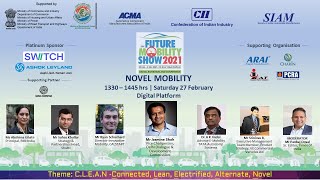Future Mobility Summit 2021; Session on Novel Mobility