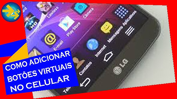 Como ADICIONAR e "PERSONALIZAR BOTÕES VIRTUAIS" no celular  ANDROID