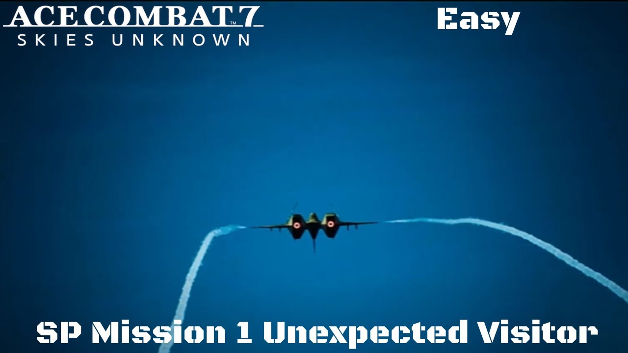 Ace Combat 7 Unexpected Visitor www.youtube.com