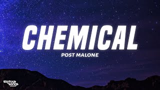 Post Malone - Chemical (Lyrics) Resimi