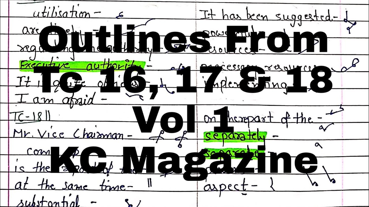 Steno Outlines From Tc no. 16 18 Vol 1 Kailash Chandra's
