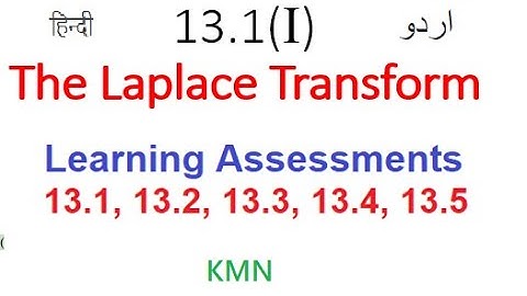 ENA  15.2 ((ref: Irwin 13.1(1))(Urdu/Hindi) Laplace Transform - Assessment 13.1 to 13.5