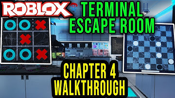 TERMINAL ESCAPE ROOM - CHAPTER 4 WALKTHROUGH [TRIAL & ERROR] - Roblox