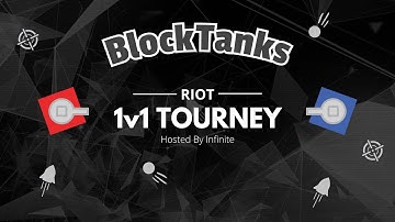 1v1 TOURNAMENT! Blocktanks.io RIOT event
