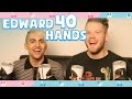 EDWARD 40 HANDS / ARE YOU SMARTER THAN A 5TH GRADER?