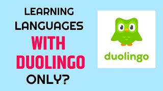 Can you learn a language using only duolingo? (app review 2020)