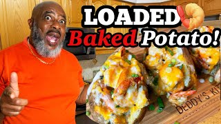 How to make Loaded Shrimp Baked Potatoes! | Deddy's Kitchen
