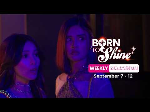 Born To Shine: Weekly Marathon | September 13, 2026